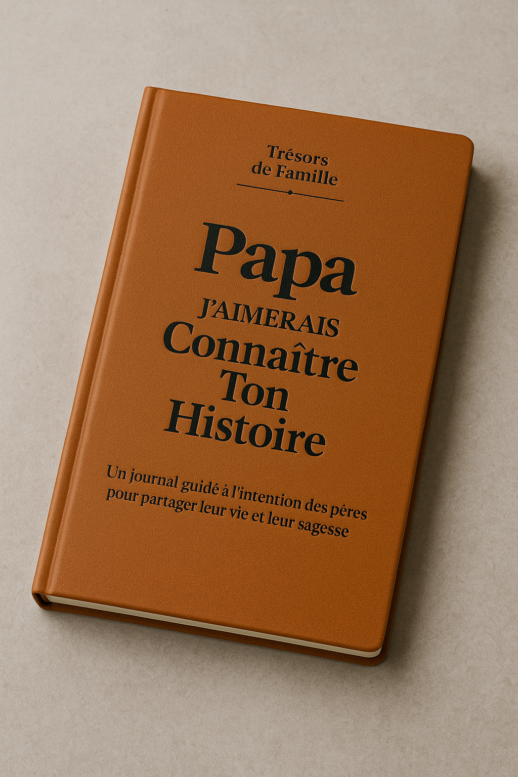 Journal Guidé – Les Souvenirs de Papa